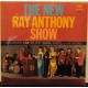 RAY ANTHONY - The new Ray Anthony show